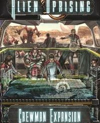 Mr. B Games Board Games Alien Uprising: Crewman Expansion