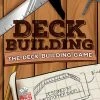 Dice Hate Me Games Deck Building: The Deck Building Game Board Games