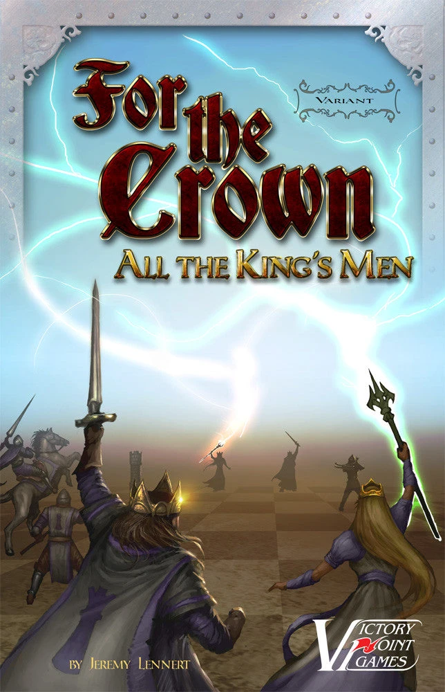 Victory Point Games For The Crown Variant: All The King's Men