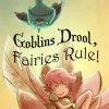 Game Salute Goblins Drool, Fairies Rule! (Second Edition)
