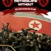 Compass Games No Motherland Without: North Korea In Crisis And Cold War