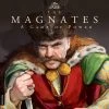 PHALANX Board Games The Magnates: A Game Of Power