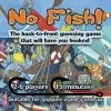 93 Made Games No Fish! Board Games