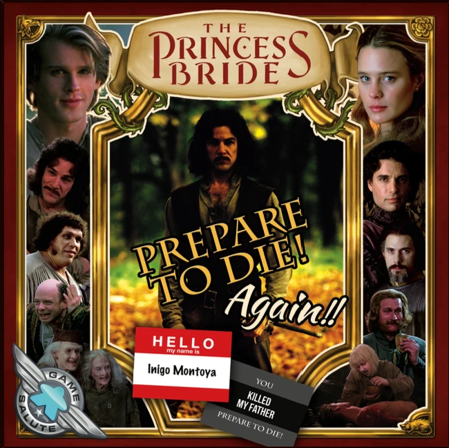 Game Salute Board Games The Princess Bride: Prepare To Die! Again!! 1 Game Salute Board Games The Princess Bride: Prepare To Die! Again!!