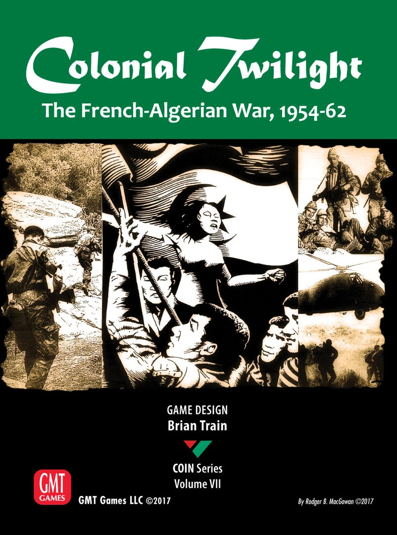 GMT Games Colonial Twilight: The French-Algerian War, 1954-62 1 GMT Games Colonial Twilight: The French-Algerian War, 1954-62