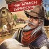 Van Ryder Games Board Games Saloon Tycoon: The Ranch Expansion