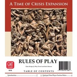 GMT Games Board Games Time Of Crisis: The Age Of Iron And Rust