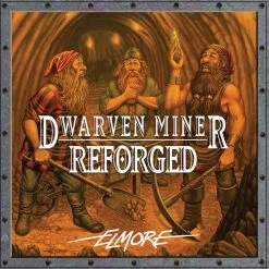 Rather Dashing Games Dwarven Miner Reforged