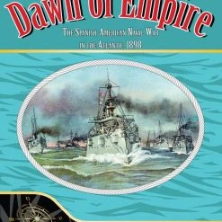 Compass Games Dawn Of Empire: The Spanish American Naval War In The Atlantic, 1898