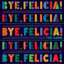 Big G Creative Board Games Bye, Felicia!