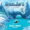 Fantasia Games Endless Winter: Rivers & Rafts (Retail Edition) *PRE-ORDER* Board Games