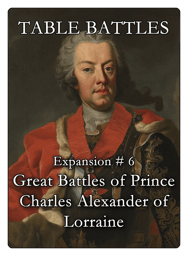 Hollandspiele Table Battles: Great Battles Of Prince Charles Alexander Of Lorraine Board Games 1 Hollandspiele Table Battles: Great Battles Of Prince Charles Alexander Of Lorraine Board Games