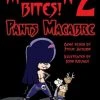 Steve Jackson Games Munchkin Bites! 2: Pants Macabre